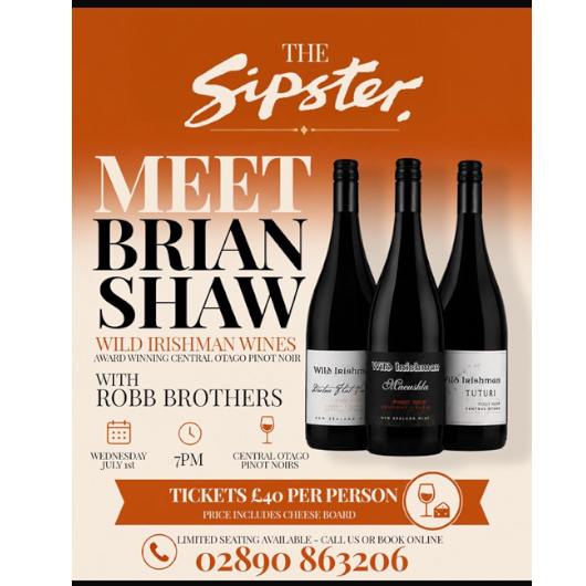 Meet Brian Shaw - Wild Irishman Wines - Wednesday 1st July