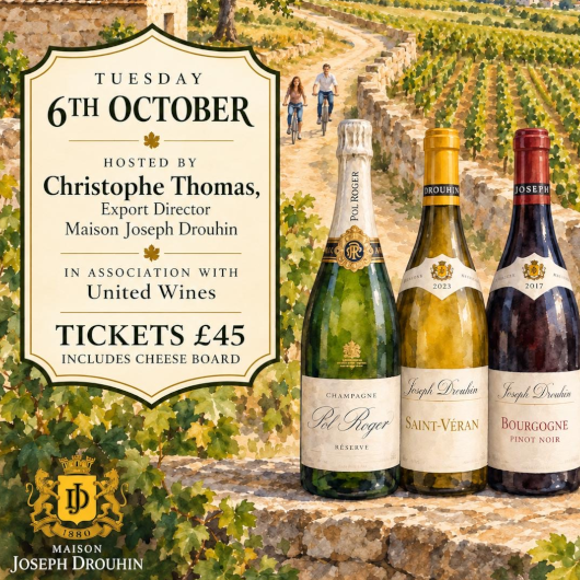 An Evening with Maison Joseph Drouhin - Tuesday 6th October - 7pm